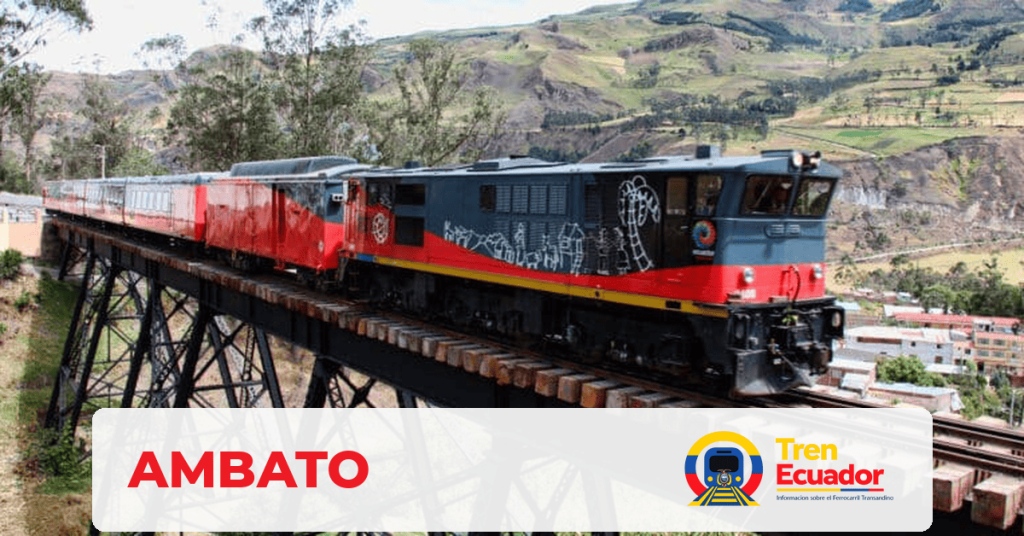 Estación de tren de Ambato, Ferrocarril Transandino del Ecuador