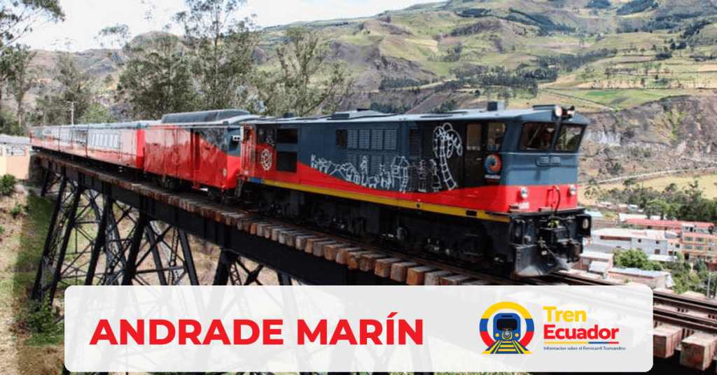 Estación de tren de Andrade Marín, Ferrocarril Transandino del Ecuador
