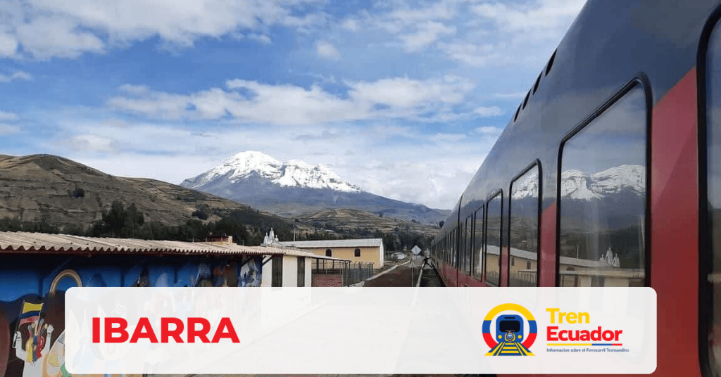 Estación de tren de Ibarra, Ferrocarril Transandino del Ecuador